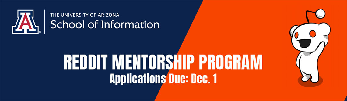 School of Information / Reddit Mentorship Program: Applications due December 1